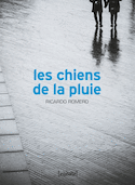 Chiens de la pluie (Les)